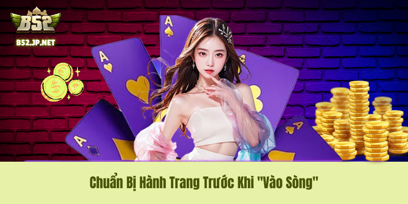 Chuẩn bị tài nguyên kỹ thuật trước khi Access vào hệ thống B52 Club Chuẩn bị tài nguyên kỹ thuật trước khi Access vào hệ thống B52 Club
