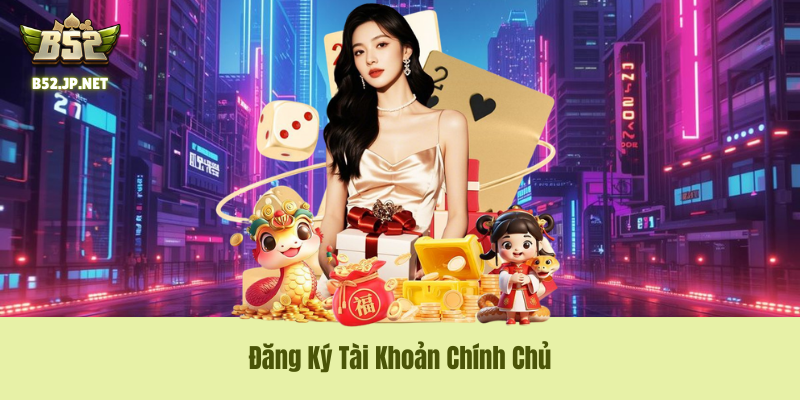 Chuẩn bị tài nguyên kỹ thuật trước khi đăng ký B52Club